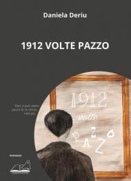 1912 volte pazzo