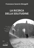 La ricerca della solitudine