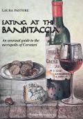 Eating at the Banditaccia. An unusual guide to the necropolis of Cerveteri