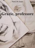 Grazie, professore