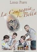 La Compagnia Bella