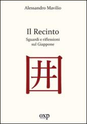 Il recinto. Sguardi e riflessioni sul Giappone