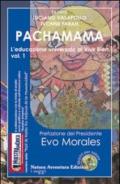 Pachamama. L'educazione universale al vivir bien: 1