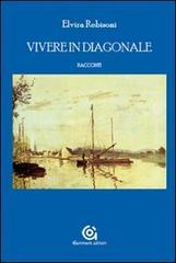 Vivere in diagonale