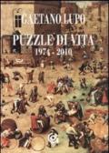 Puzzle di vita (1974-2009)