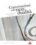 Conversazioni Sulla Non-Dualita'