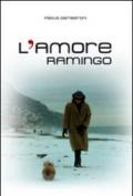 L'amore ramingo