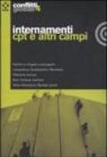 Conflitti globali (2006). 4.Internamenti cpt e altri campi