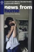 News from home. Il cinema di Ross McElwee