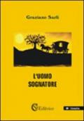 L'uomo sognatore