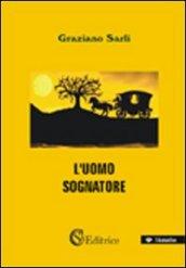 L'uomo sognatore