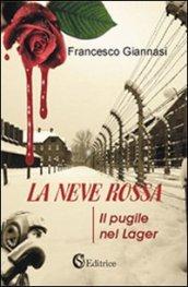 La neve rossa. Il pugile nel lager