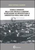 Storia e momenti della vita sociale a Crotone in relazione ad architettura e urbanistica negli anni 1920-40