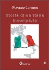 Storia di un'Italia incompiuta