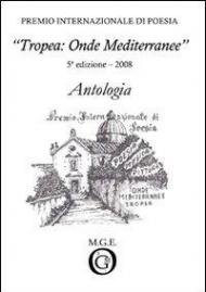 Antologia «Tropea: onde mediterranee» 2008