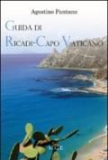 Guida di Ricadi-Capo Vaticano. La natura, la storia, il turismo