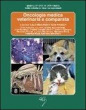 Oncologia medica veterinaria e comparata