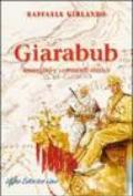 Giarabub. immagini e commenti storici