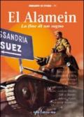 El Alamein. La fine di un sogno