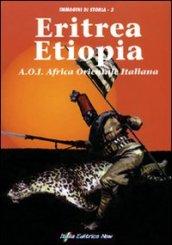 Eritrea-Etiopia. A.O.I. Africa orientale italiana