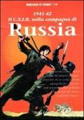 1941-1942. Il C.I.S.R. nella campagna di Russia