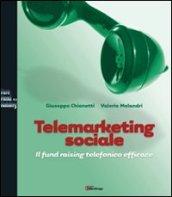 Telemarketing sociale. Il fund raising telefonico efficace