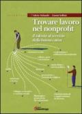 Trovare lavoro nel nonprofit. Il talento al servizio della buona causa