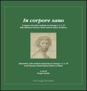 In corpore sano. Il restauro del volume medicale ms. Fanzago 2, I, 5, 28 della Biblioteca Vincenzo Pinali, sezione antica, di Padova. Ediz. multilingue