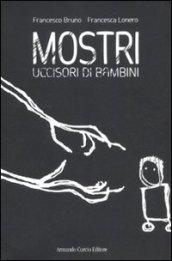 Mostri uccisori di bambini