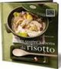 Les quatre saisons du risotto