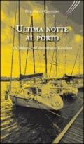 Ultima notte al porto. Un'indagine del commissario Giordano