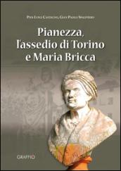 Pianezza, l'assedio di Torino e Maria Bricca