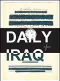 Daily Iraq. Ediz. francese e inglese