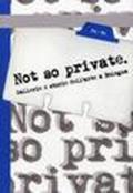 Not so Private. Gallerie e storie dell'arte a Bologna