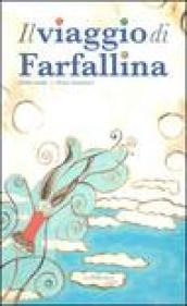 Il viaggio di Farfallina