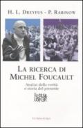 La ricerca di Michael Foucault. Analisi della verità e storia del presente