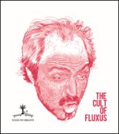 The cult of fluxus