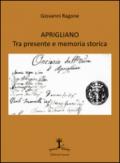 Aprigliano tra presente e memoria storica