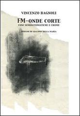 FM. Onde corte. Ediz. illustrata