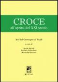 Croce all'aprirsi del XXI secolo