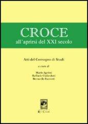 Croce all'aprirsi del XXI secolo