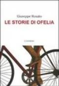 Le storie di Ofelia