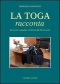 La toga racconta