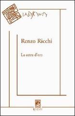 La cetra d'oro. Poesie 1950-2005