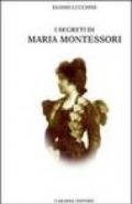 I segreti di Maria Montessori
