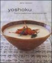 Yoshoku. Cucina giapponese stile occidentale. Ediz. illustrata