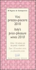 Vini prezzo-piacere 2010. Ediz. italiana e inglese