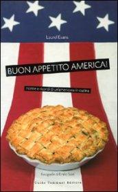 Buon appetito, America!