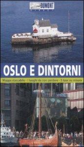 Oslo e dintorni. Con mappa