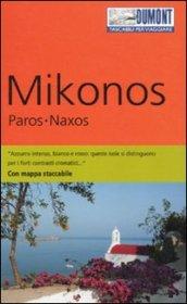 Mikonos, Paros, Naxos. Con mappa